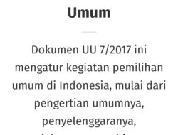 Masyarakat dan Para Calon Perlu Tahu UU Nomor 7 Tahun 2017, Simak …!!