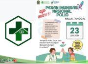 PIN Polio 2024, Kadis Syaiful: Ayo Dukung dan Sukseskan..!!