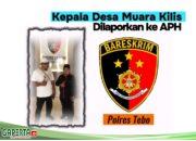 Ok Gas..!! Ok Gas..!! “Kades Muara Kilis Dilaporkan oleh Sejumlah Warganya”