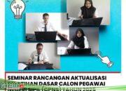 Seminar Rancangan Aktualisasi Pelatihan Dasar Calon Pegawai Negeri Sipil (CPNS) Tahun 2025 Kementerian ATR/BPN