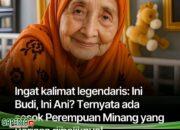 Ingat kalimat legendaris: Ini Budi, Ini Ani? Ternyata ada sosok perempuan Minang di baliknya!!
