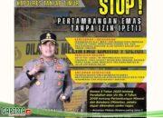 Kapolres Tanjab Timur Himbau Untuk Tidak Lakukan Aktifitas PETI
