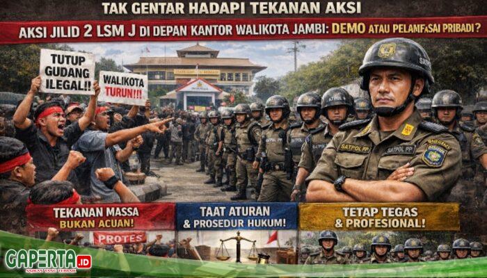 Satpol PP Kota Jambi Tegas dan Profesional, Tak Gentar Hadapi Tekanan Aksi