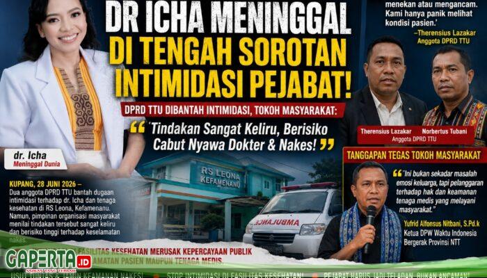 Dr.Icha Meninggal Dunia, Ditengah Sorotan Intimidasi Pejabat