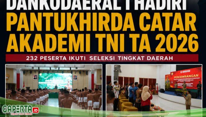 Tanpa Biaya dan Bebas Penyimpangan,  Pantukhir Daerah Catar Akademi TNI 2026 Digelar di Medan