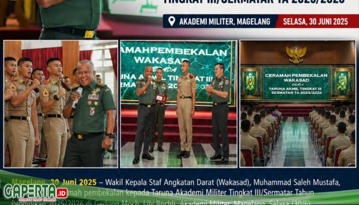 Wakasad Berikan Pembekalan kepada Taruna Akademi Militer Tingkat III/Sermatar TP 2025/2026 Jelang Prasetya Perwira TNI