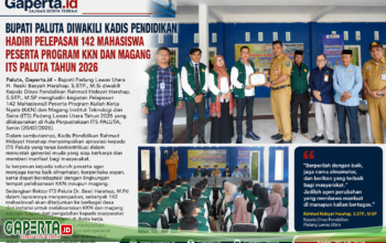 Bupati Paluta Diwakili Kadis pendidikan Paluta Hadiri Pelepasan 142  Mahasiswa/i  ITS Program KKN .