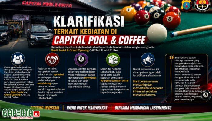 “Klarifikasi Kehadiran Kapolres dan Bupati Labuhanbatu di Grand Opening CAPITAL Pool & Coffee”