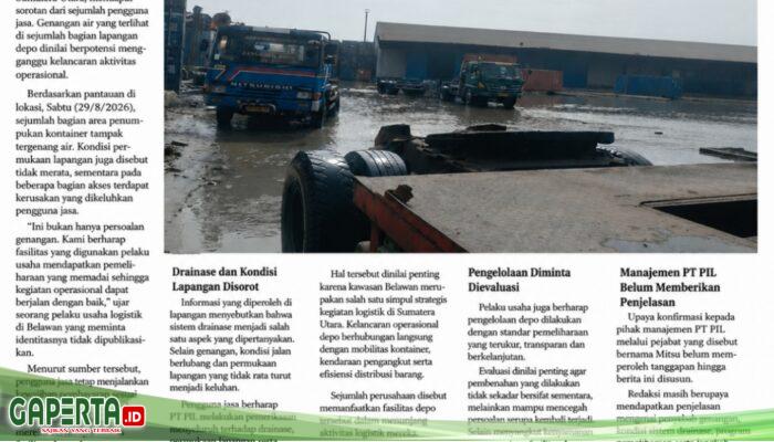 Bayar Sewa Tetap Berjalan, Fasilitas Depo PT PIL Belawan Dikeluhkan: Drainase dan Jalan Jadi Sorotan