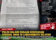 Kasus Dugaan Kekerasan Seksual terhadap Anak di Labusel Masih Diselidiki, KPAD Pastikan Pendampingan Korban