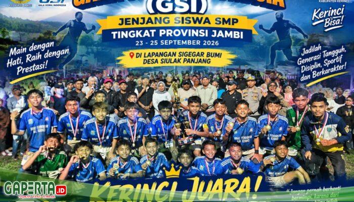 Kerinci Cetak Sejarah di GSI Jambi 2026: Tuan Rumah, Juara, dan Borong Penghargaan Individu