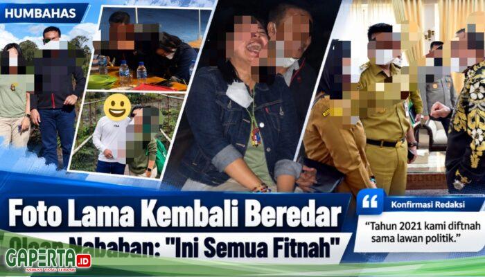 Foto dan Video Lama Kembali Beredar, Bupati Humbahas Oloan Nababan: “Ini Semua Fitnah”