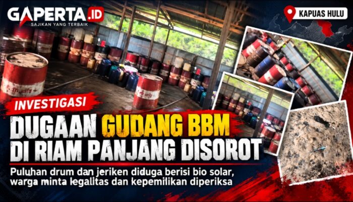 Puluhan Drum Diduga Berisi BBM di Riam Panjang, Kapuas Hulu: Siapa Pemilik dan Bagaimana Legalitasnya?
