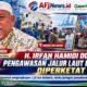 BELAWAN JANGAN JADI CELAH PENYELUNDUPAN! H. IRFAN HAMIDI APRESIASI PENGUNGKAPAN 1,16 TON KETAMIN